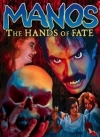 Manos, The Hands of Fate